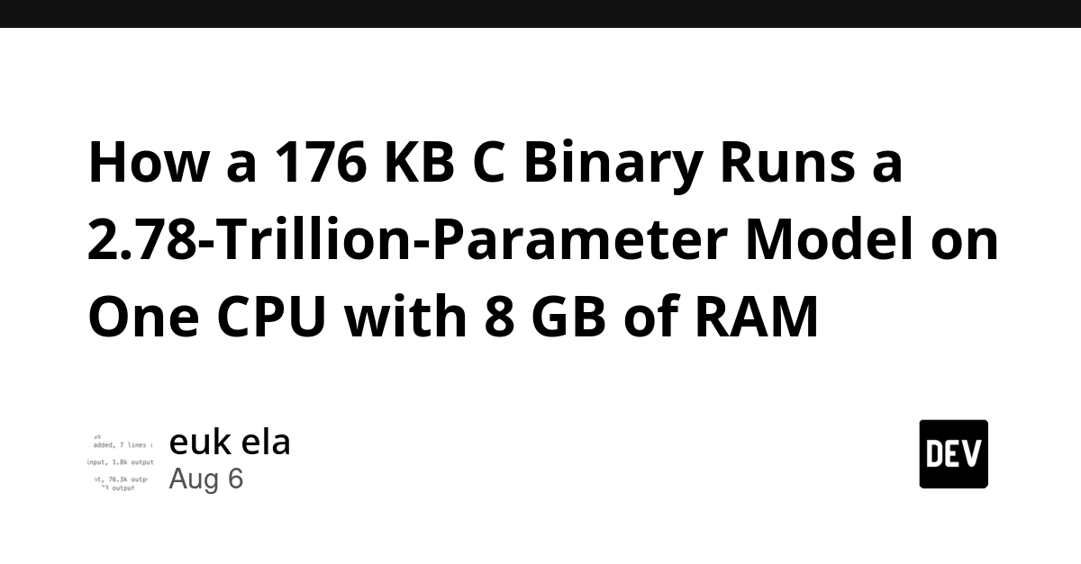 176 KB C Binary Runs 2.78T Parameter AI Model on 8GB RAM