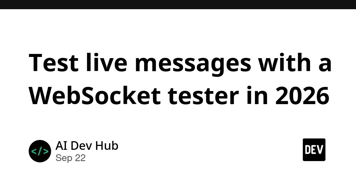Browser-Based WebSocket Testers Simplify Live Message Checks