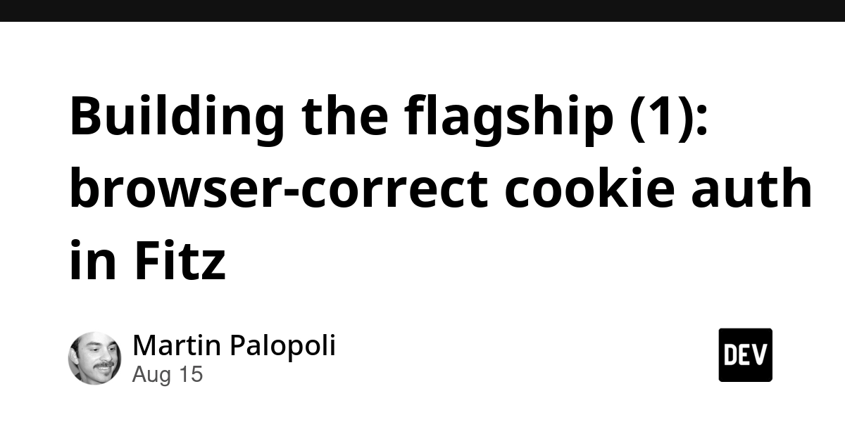 Fitz Framework Achieves Browser-Correct Cookie Auth Without External Libraries