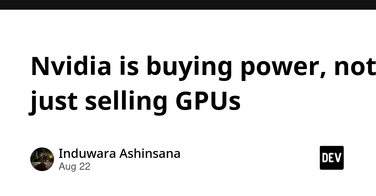 Nvidia Invests in Power Infrastructure, Not Just Chips