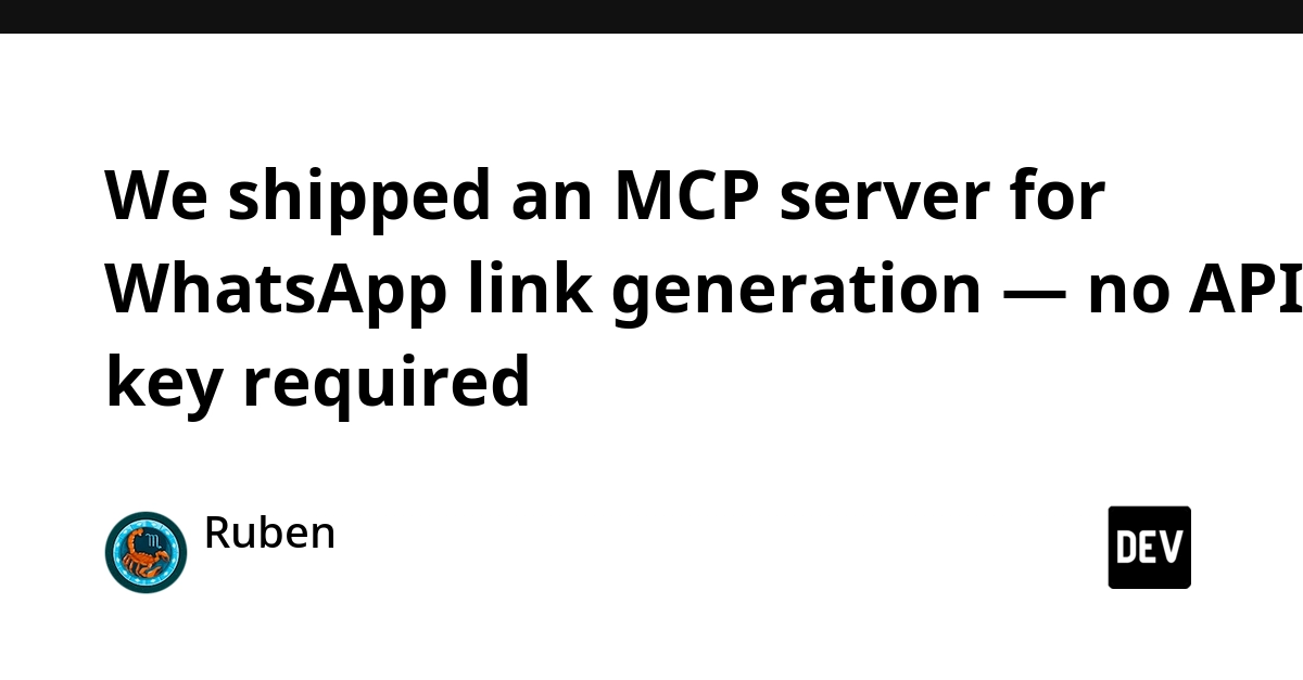 WhatsApp Link Generation Server Ships with MCP, Bypassing API Keys