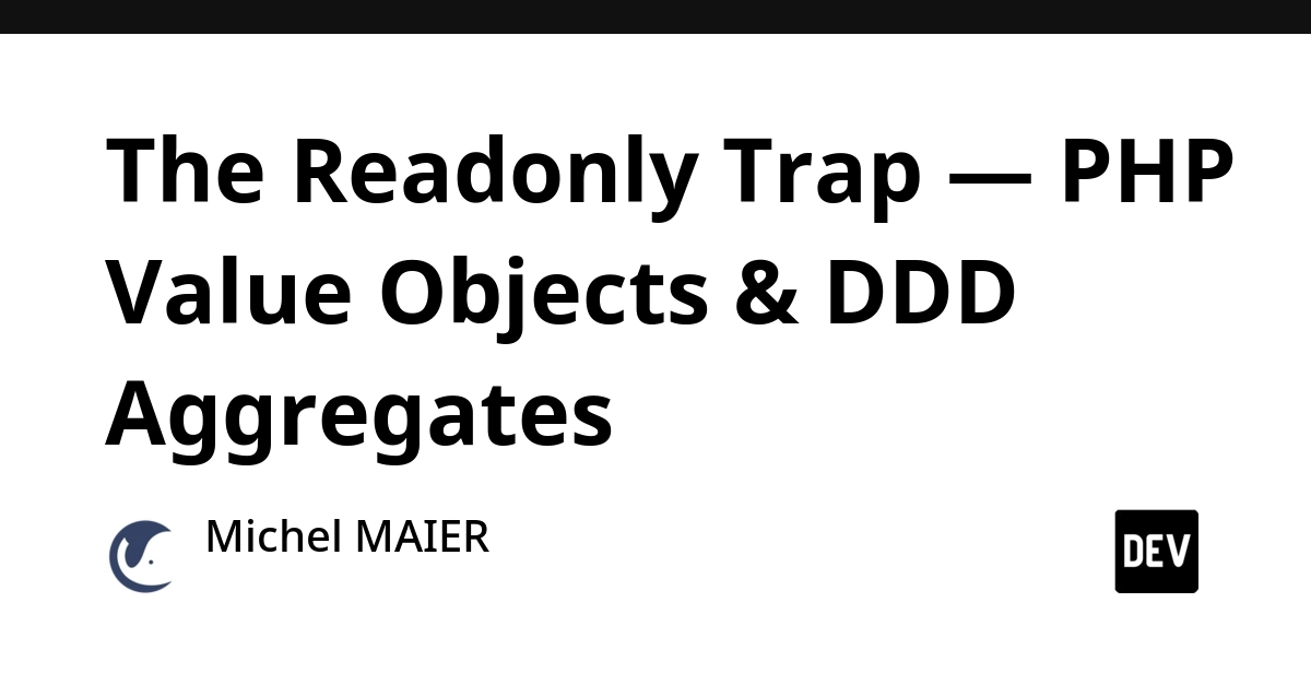 PHP's 'readonly' keyword misses key immutability aspects