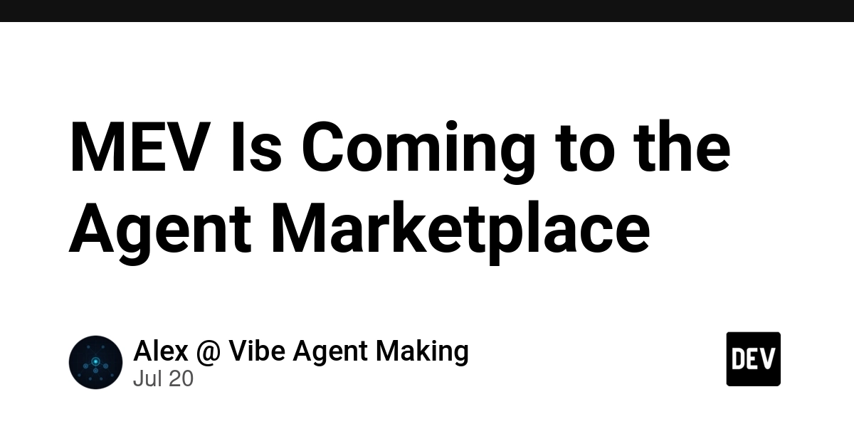 MEV Emerges as Threat to Agent Marketplace Security