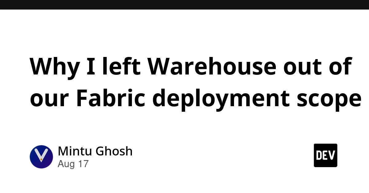 Microsoft Fabric Deployment Excludes Data Warehouses