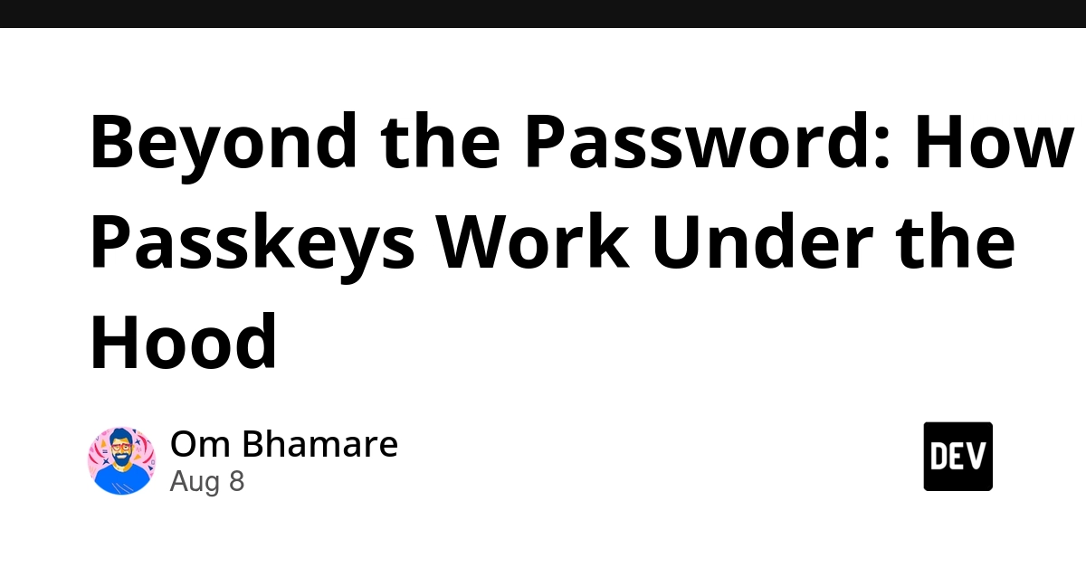 Passkeys Explained: Asymmetric Crypto Under the Hood