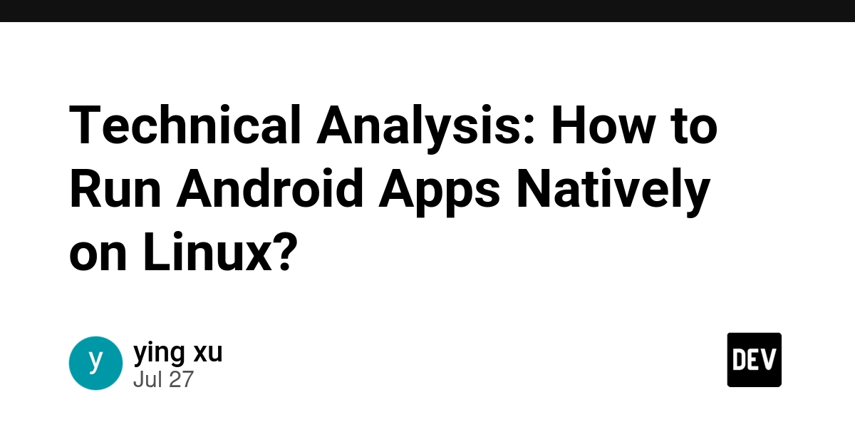 OpenFDE: Running Android Apps Natively on Linux via Containerization