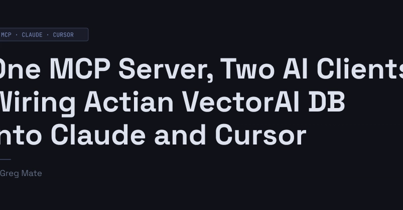 Actian VectorAI DB Connects to Claude, Cursor via Single MCP Server