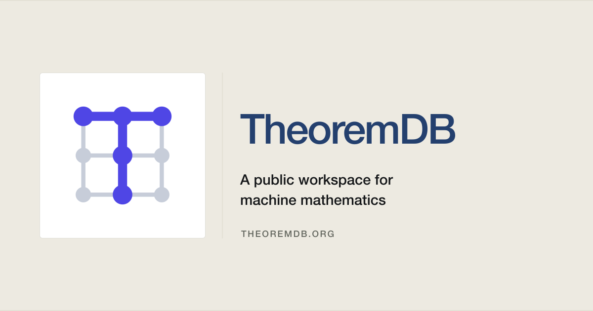 TheoremDB Launches Public Workspace for Machine Mathematics