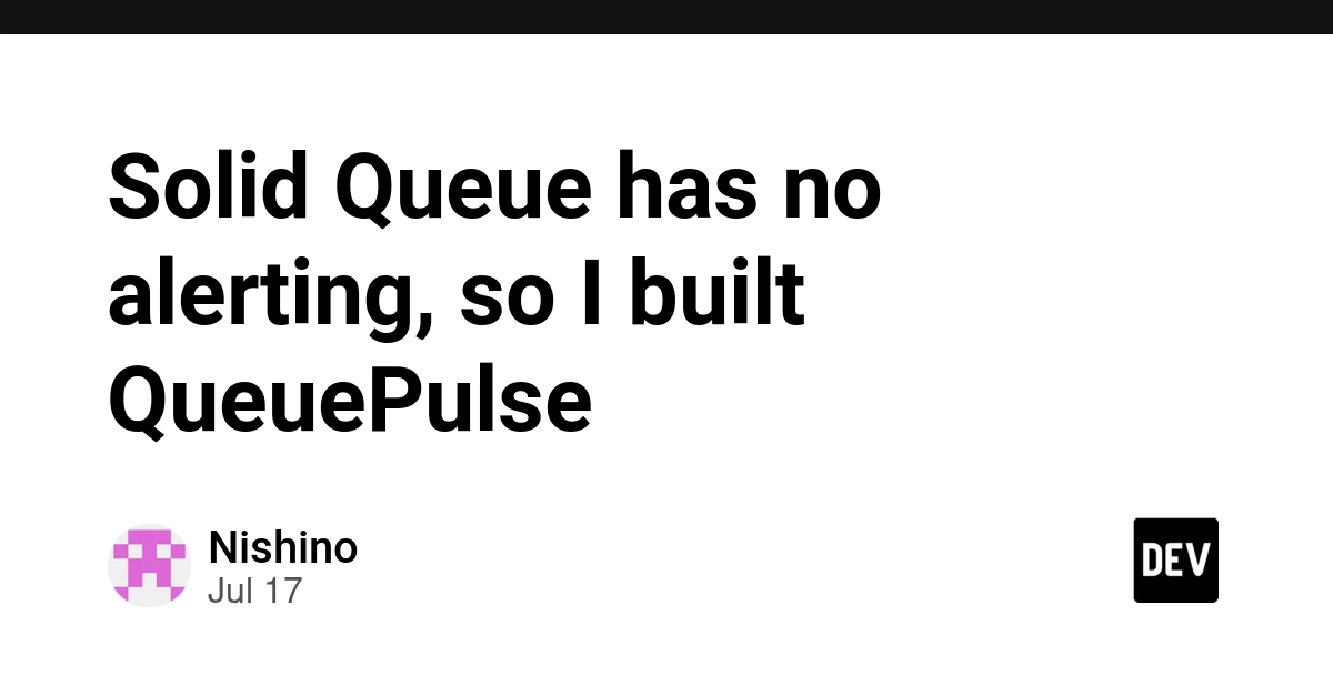 QueuePulse Fills Alerting Gap in Rails 8's Default Solid Queue