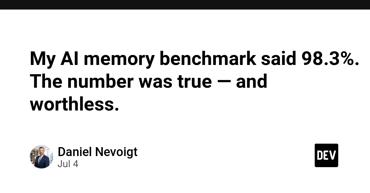 AI Memory Benchmark Flaw: 98.3% Accuracy Was Meaningless